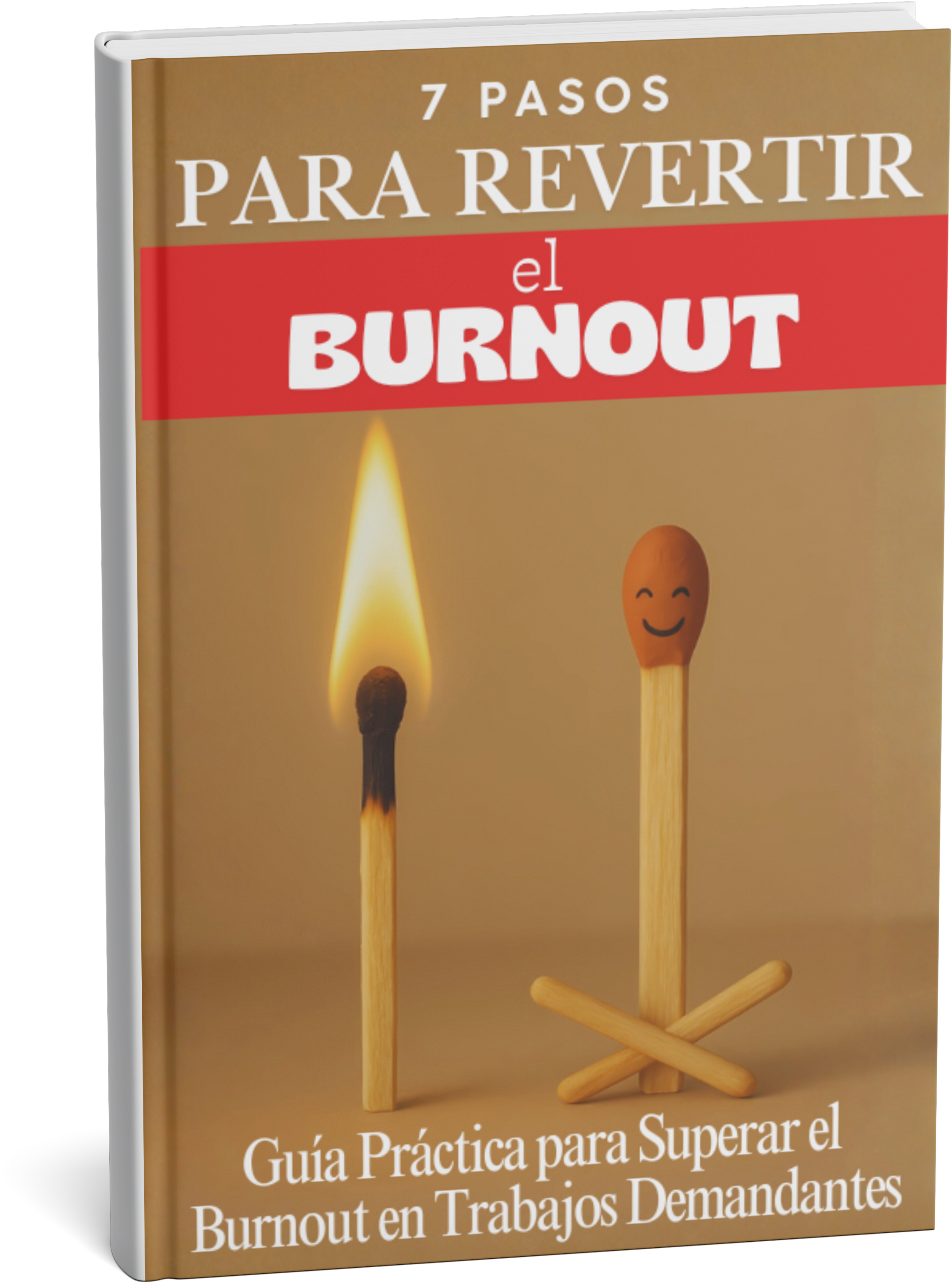 7 Pasos para revertir el Burnout (ES)