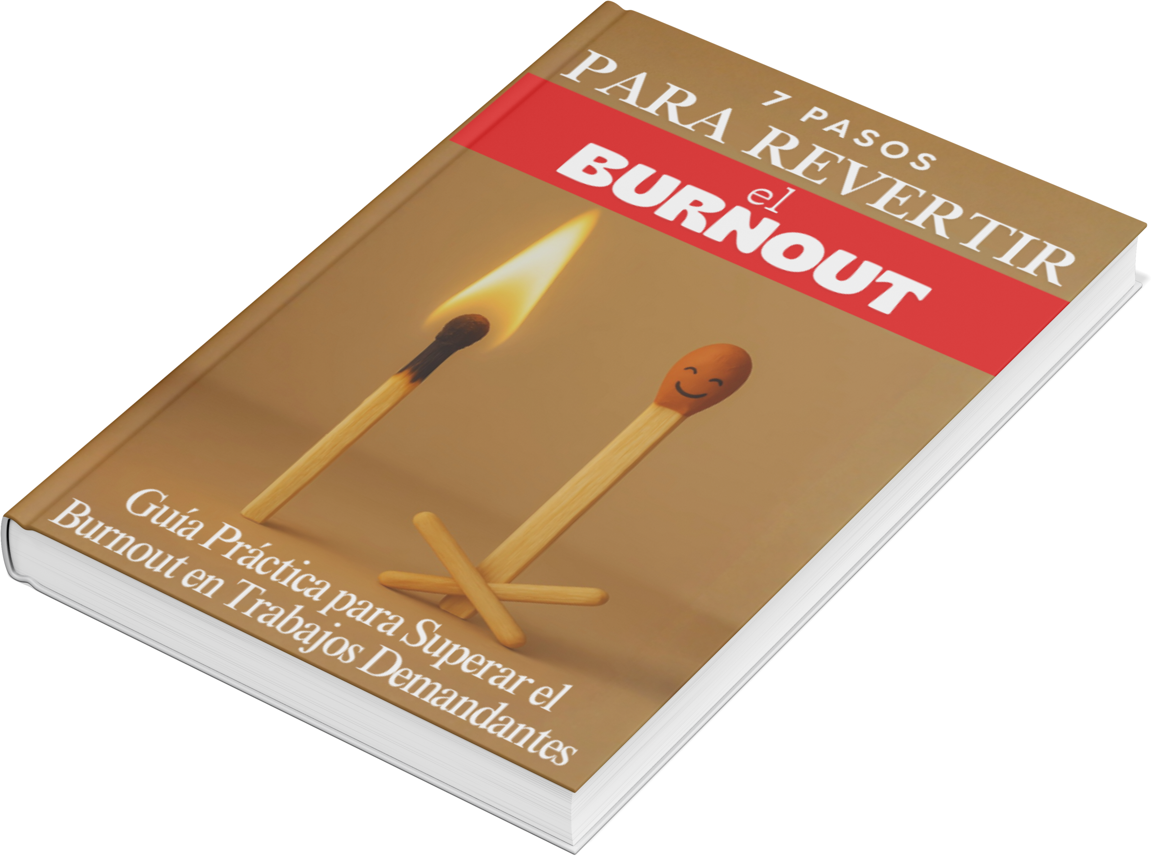 7 Pasos para revertir el Burnout (ES)